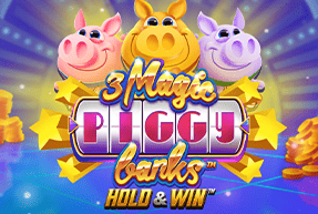 3 Magic Piggy Banks Hold & Win