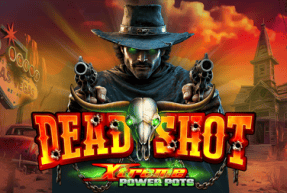 Deadshot - Xtreme Power Pots